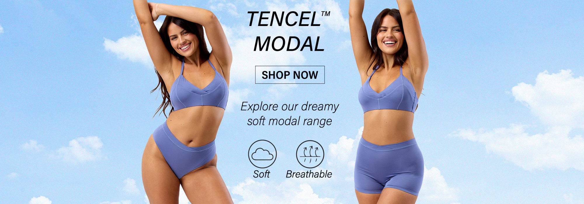 TENCEL MODAL - Explore our dreamy soft modal range